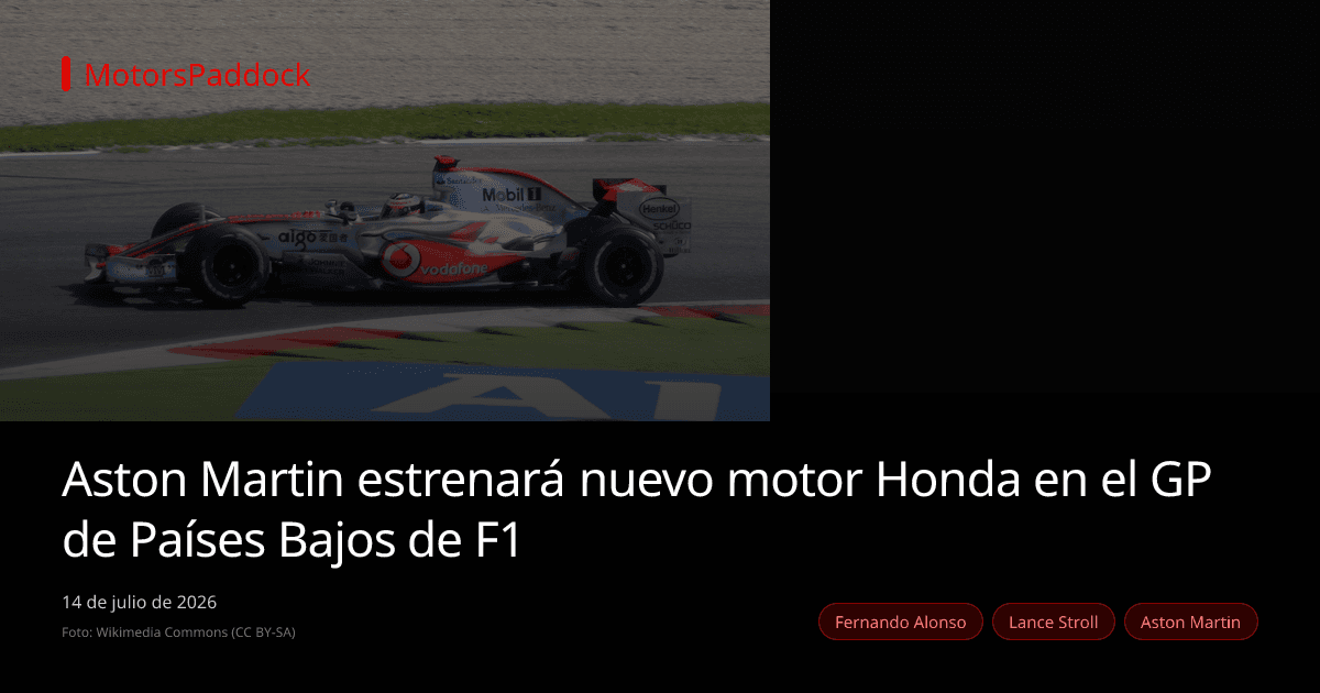 Aston Martin estrenará nuevo motor Honda en el GP de Países Bajos de F1