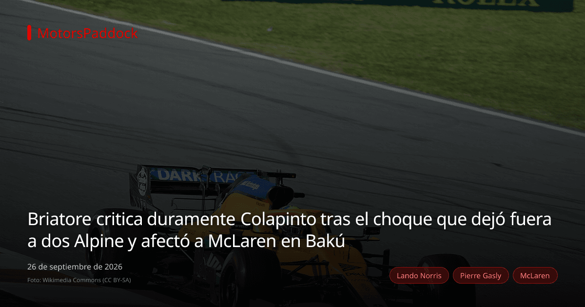 Briatore critica duramente Colapinto tras el choque que dejó fuera a dos Alpine y afectó a McLaren en Bakú