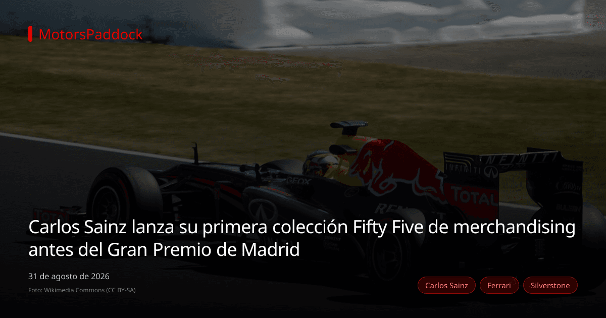 Carlos Sainz lanza su primera colección Fifty Five de merchandising antes del Gran Premio de Madrid
