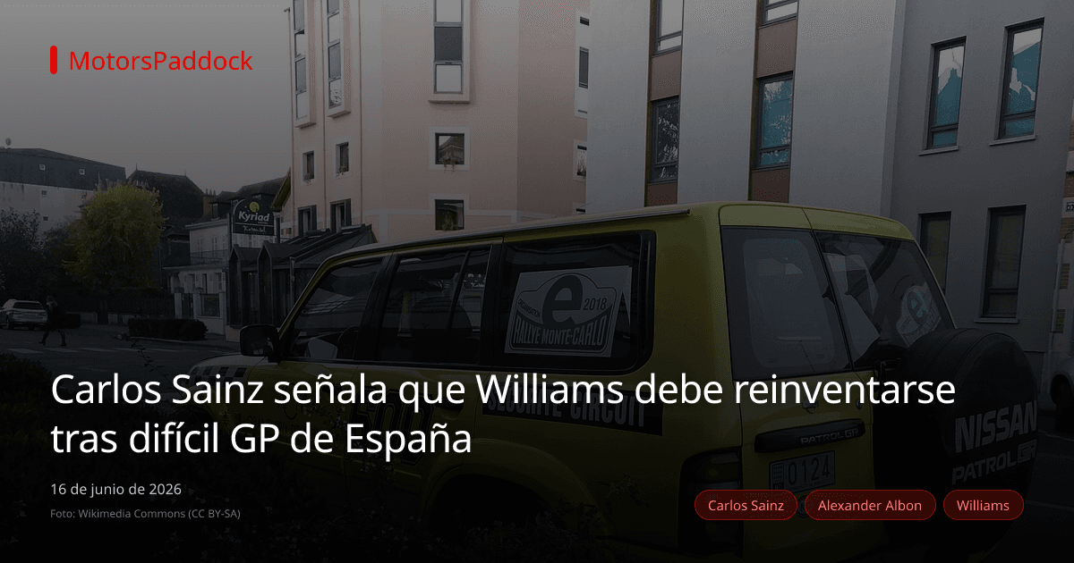 Carlos Sainz señala que Williams debe reinventarse tras difícil GP de España