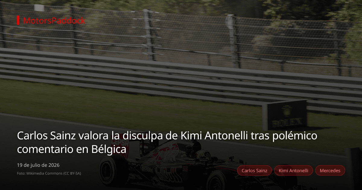 Carlos Sainz valora la disculpa de Kimi Antonelli tras polémico comentario en Bélgica