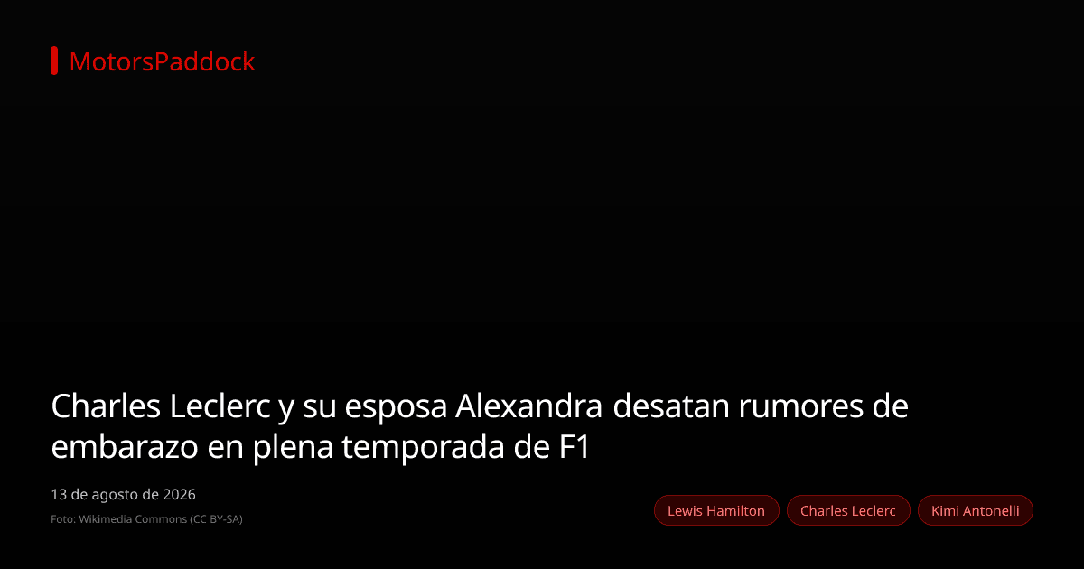 Charles Leclerc y su esposa Alexandra desatan rumores de embarazo en plena temporada de F1