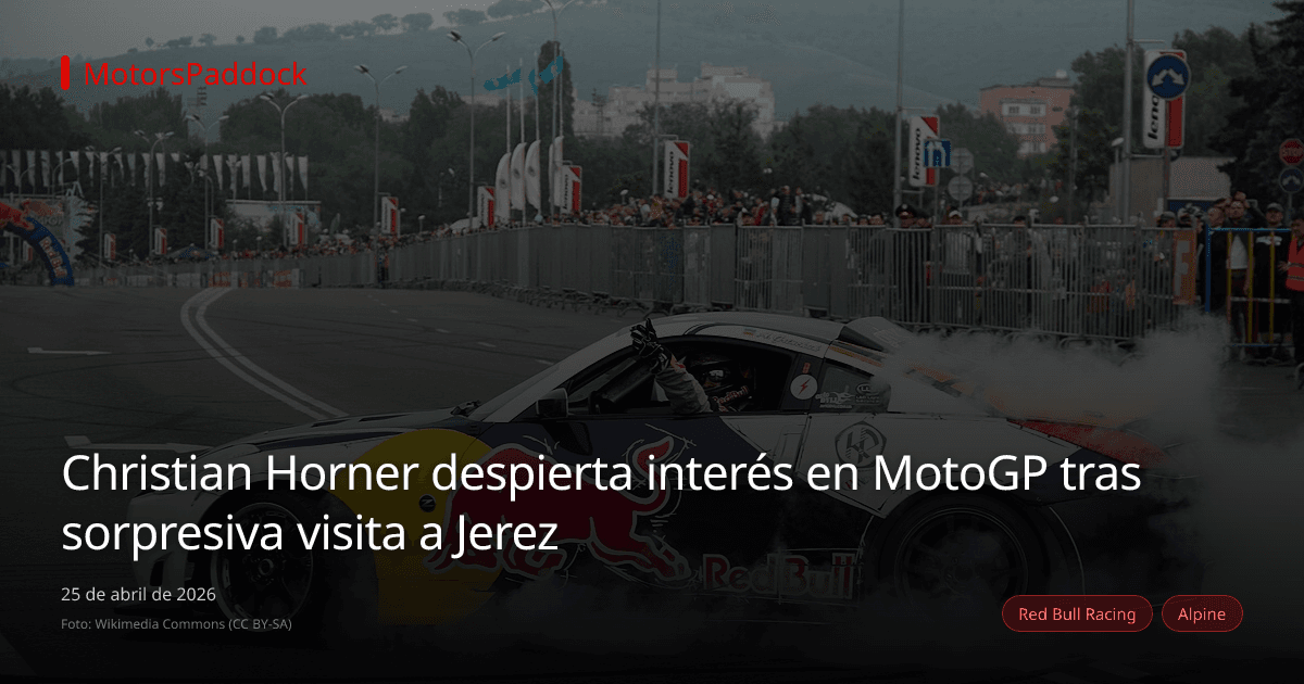 Christian Horner despierta interés en MotoGP tras sorpresiva visita a Jerez