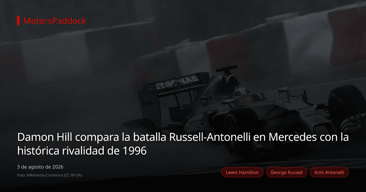 Damon Hill compara la batalla Russell-Antonelli en Mercedes con la histórica rivalidad de 1996