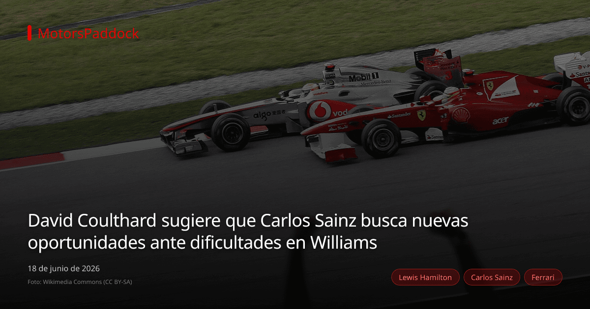 David Coulthard sugiere que Carlos Sainz busca nuevas oportunidades ante dificultades en Williams