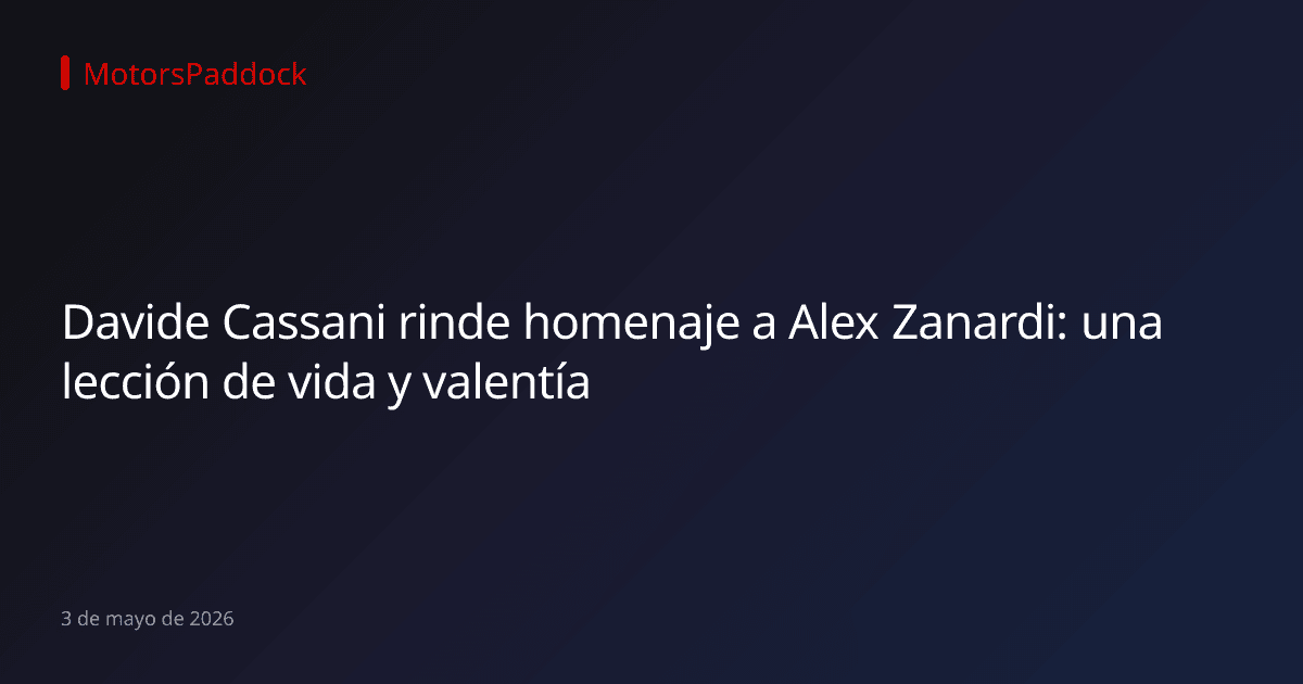 Davide Cassani rinde homenaje a Alex Zanardi: una lección de vida y valentía