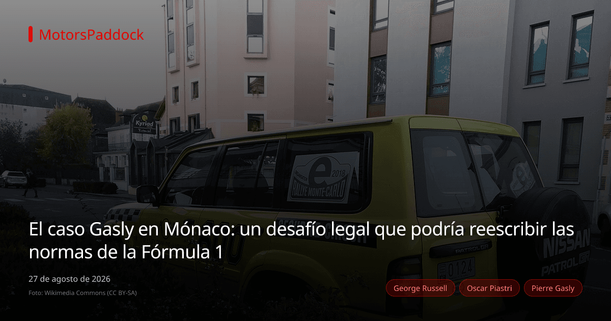 El caso Gasly en Mónaco: un desafío legal que podría reescribir las normas de la Fórmula 1