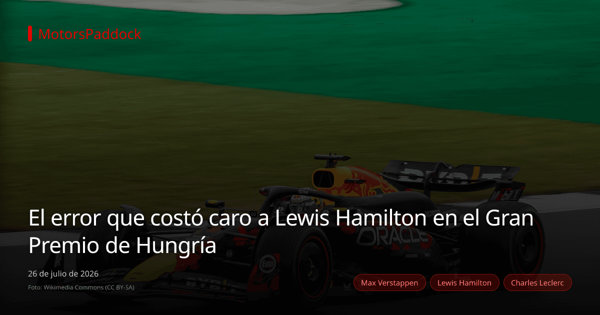 El error que costó caro a Lewis Hamilton en el Gran Premio de Hungría