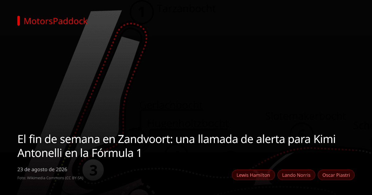 El fin de semana en Zandvoort: una llamada de alerta para Kimi Antonelli en la Fórmula 1