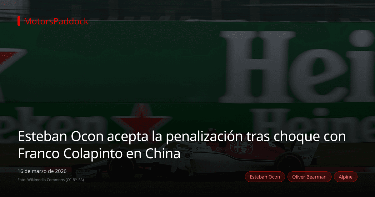 Esteban Ocon acepta la penalización tras choque con Franco Colapinto en China