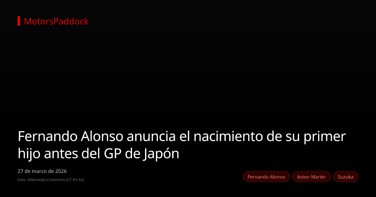 Fernando Alonso anuncia el nacimiento de su primer hijo antes del GP de Japón
