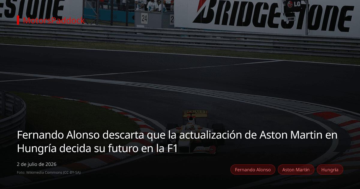 Fernando Alonso descarta que la actualización de Aston Martin en Hungría decida su futuro en la F1