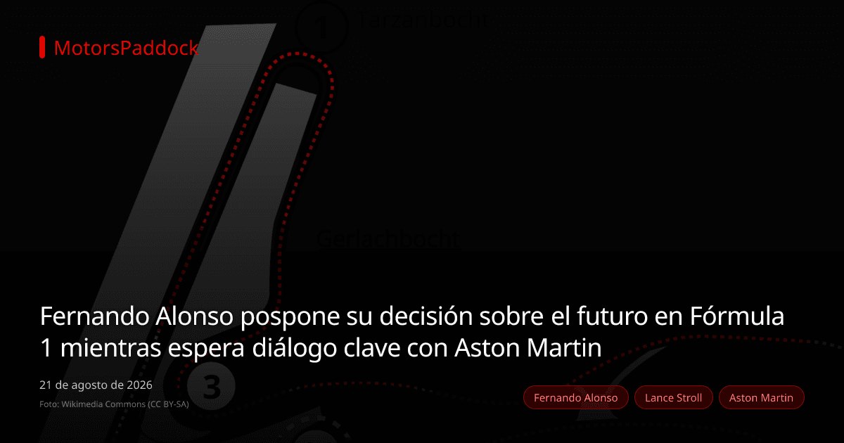 Fernando Alonso pospone su decisión sobre el futuro en Fórmula 1 mientras espera diálogo clave con Aston Martin
