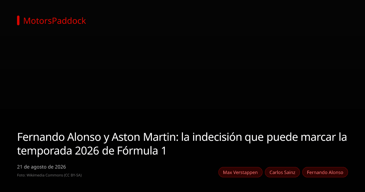 Fernando Alonso y Aston Martin: la indecisión que puede marcar la temporada 2026 de Fórmula 1