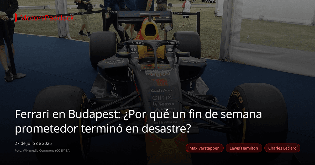 Ferrari en Budapest: ¿Por qué un fin de semana prometedor terminó en desastre?