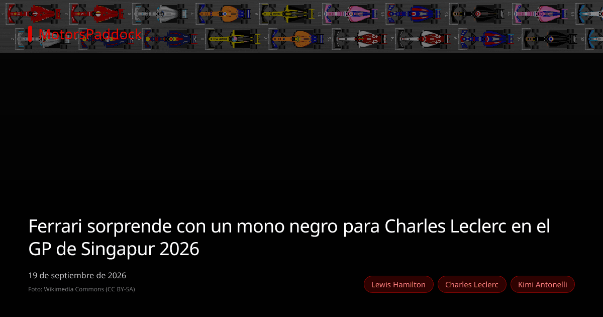 Ferrari sorprende con un mono negro para Charles Leclerc en el GP de Singapur 2026