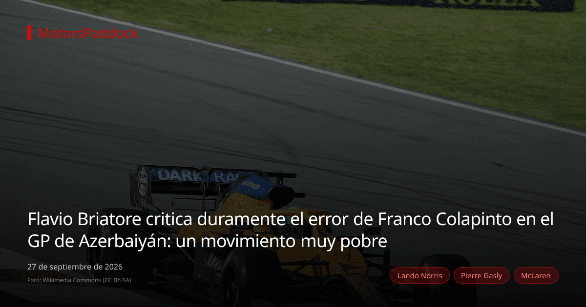 Flavio Briatore critica duramente el error de Franco Colapinto en el GP de Azerbaiyán: un movimiento muy pobre