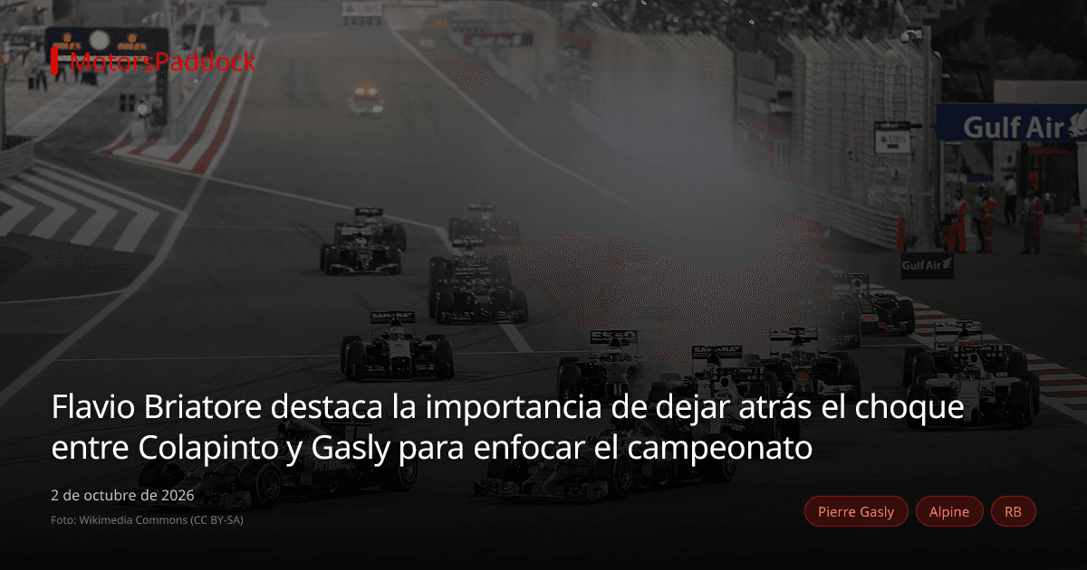 Flavio Briatore destaca la importancia de dejar atrás el choque entre Colapinto y Gasly para enfocar el campeonato