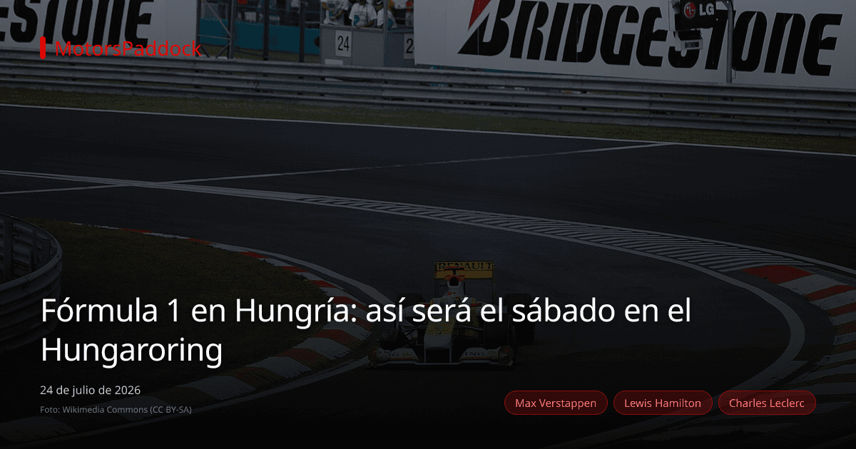 Fórmula 1 en Hungría: así será el sábado en el Hungaroring