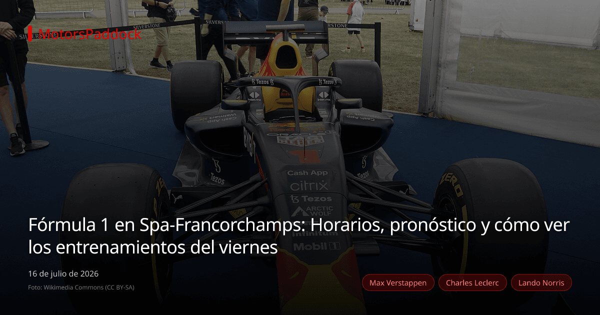 Fórmula 1 en Spa-Francorchamps: Horarios, pronóstico y cómo ver los entrenamientos del viernes