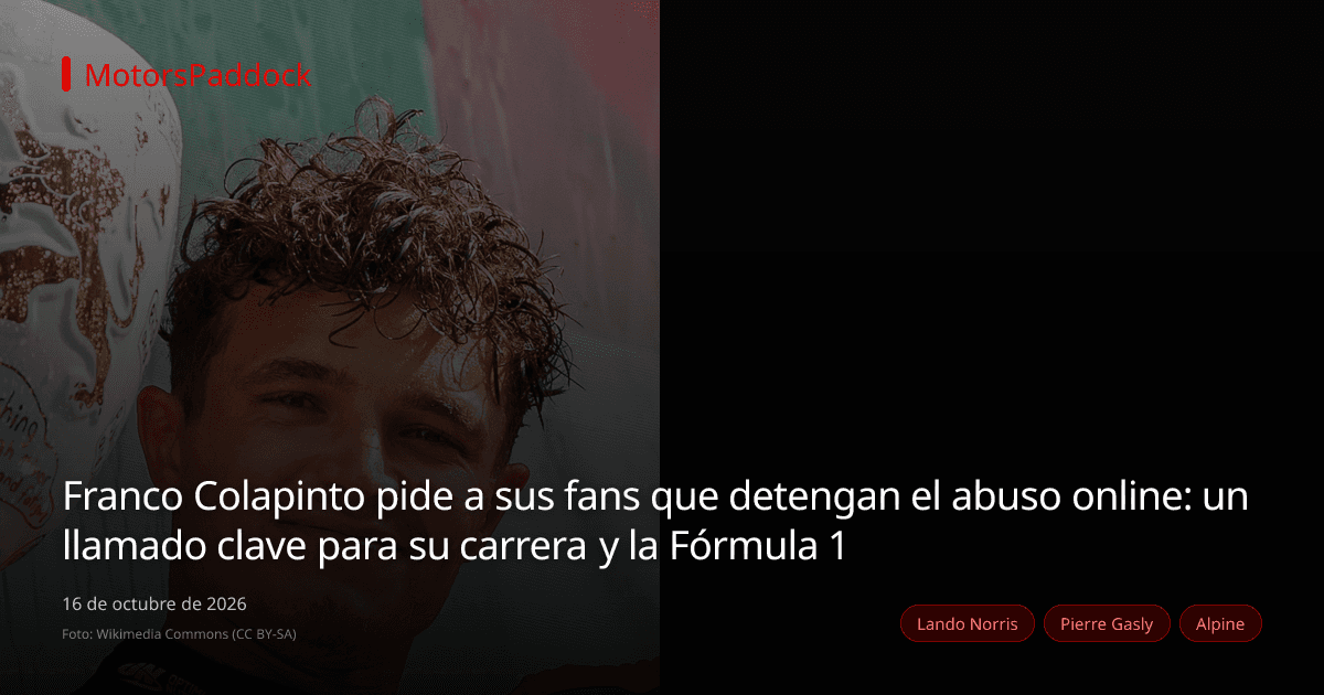 Franco Colapinto pide a sus fans que detengan el abuso online: un llamado clave para su carrera y la Fórmula 1