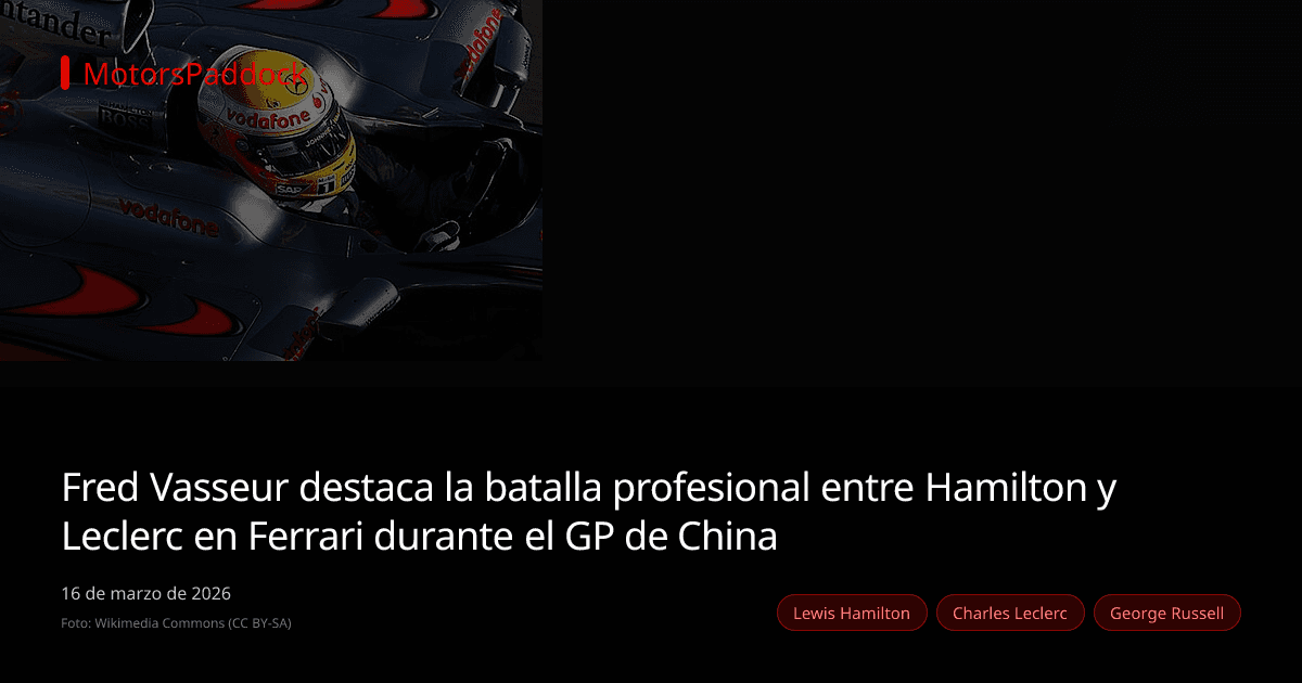 Fred Vasseur destaca la batalla profesional entre Hamilton y Leclerc en Ferrari durante el GP de China