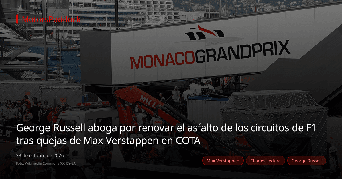George Russell aboga por renovar el asfalto de los circuitos de F1 tras quejas de Max Verstappen en COTA
