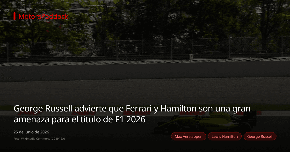George Russell advierte que Ferrari y Hamilton son una gran amenaza para el título de F1 2026