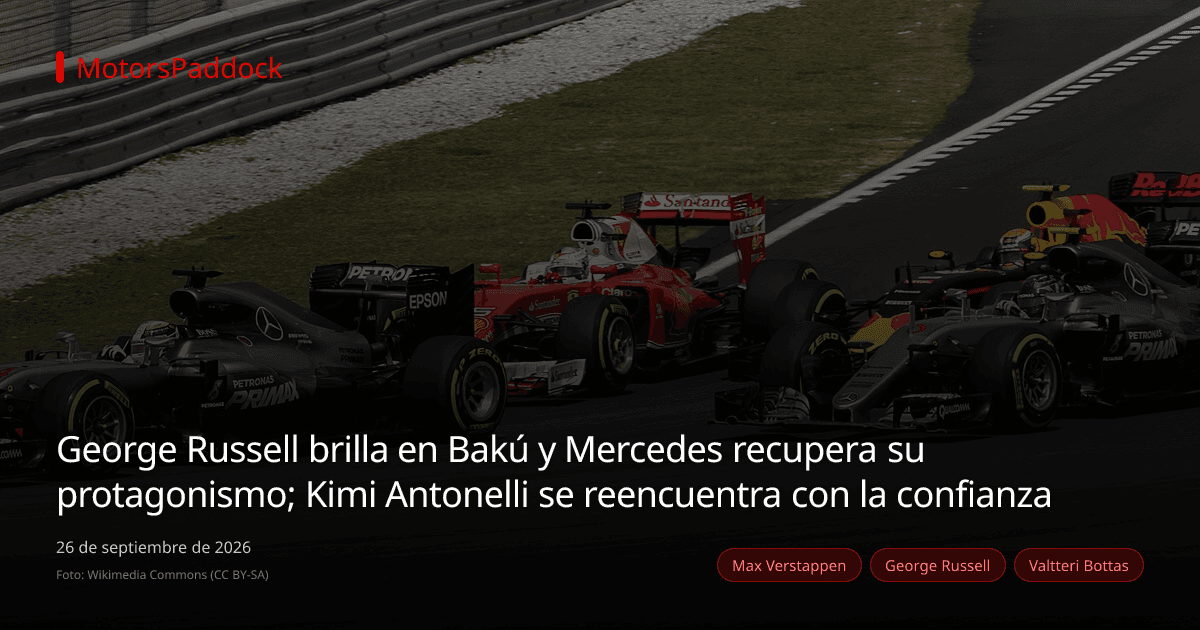 George Russell brilla en Bakú y Mercedes recupera su protagonismo; Kimi Antonelli se reencuentra con la confianza