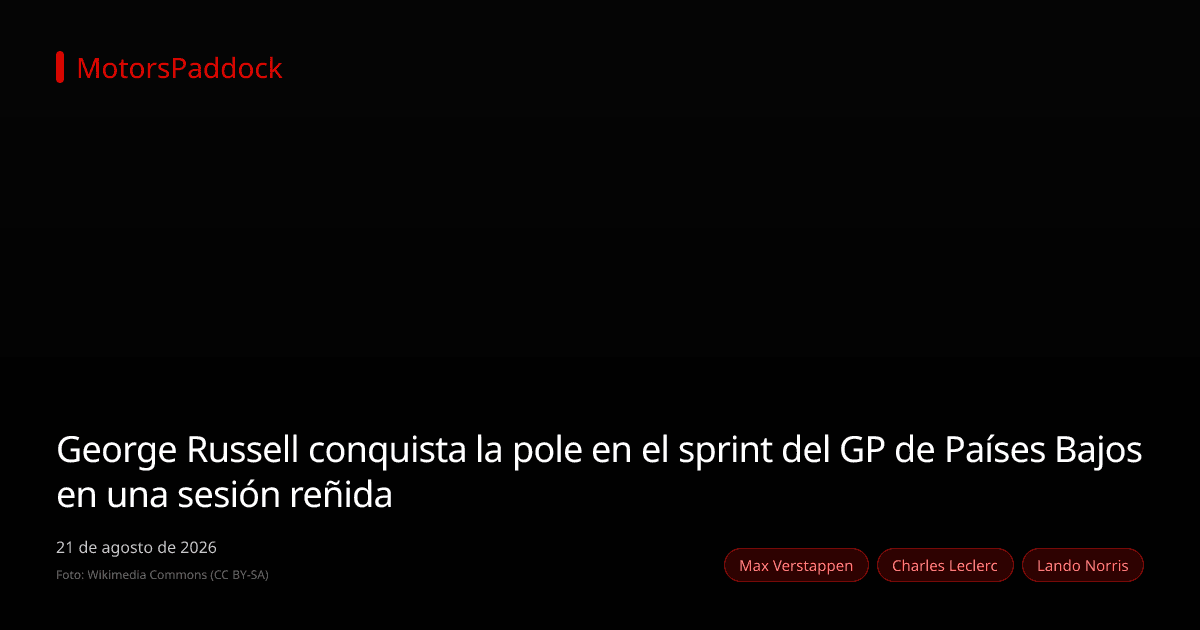 George Russell conquista la pole en el sprint del GP de Países Bajos en una sesión reñida