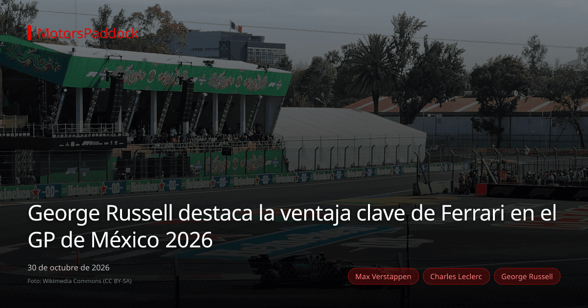 George Russell destaca la ventaja clave de Ferrari en el GP de México 2026