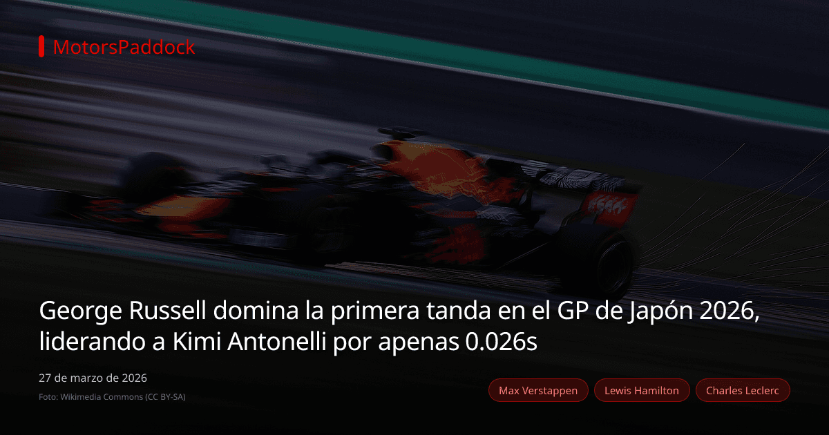 George Russell domina la primera tanda en el GP de Japón 2026, liderando a Kimi Antonelli por apenas 0.026s