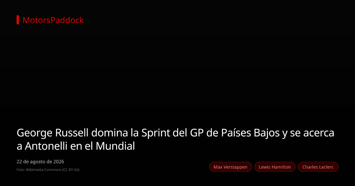 George Russell domina la Sprint del GP de Países Bajos y se acerca a Antonelli en el Mundial