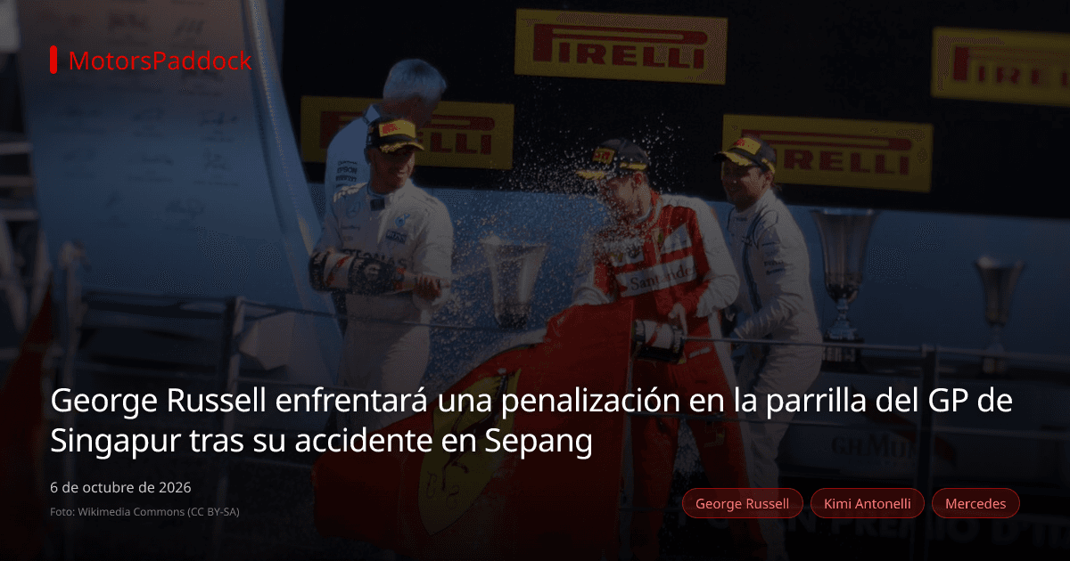 George Russell enfrentará una penalización en la parrilla del GP de Singapur tras su accidente en Sepang