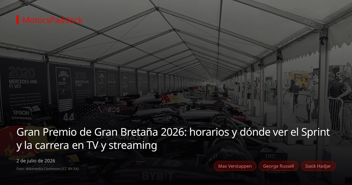 Gran Premio de Gran Bretaña 2026: horarios y dónde ver el Sprint y la carrera en TV y streaming
