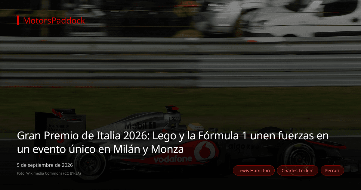 Gran Premio de Italia 2026: Lego y la Fórmula 1 unen fuerzas en un evento único en Milán y Monza