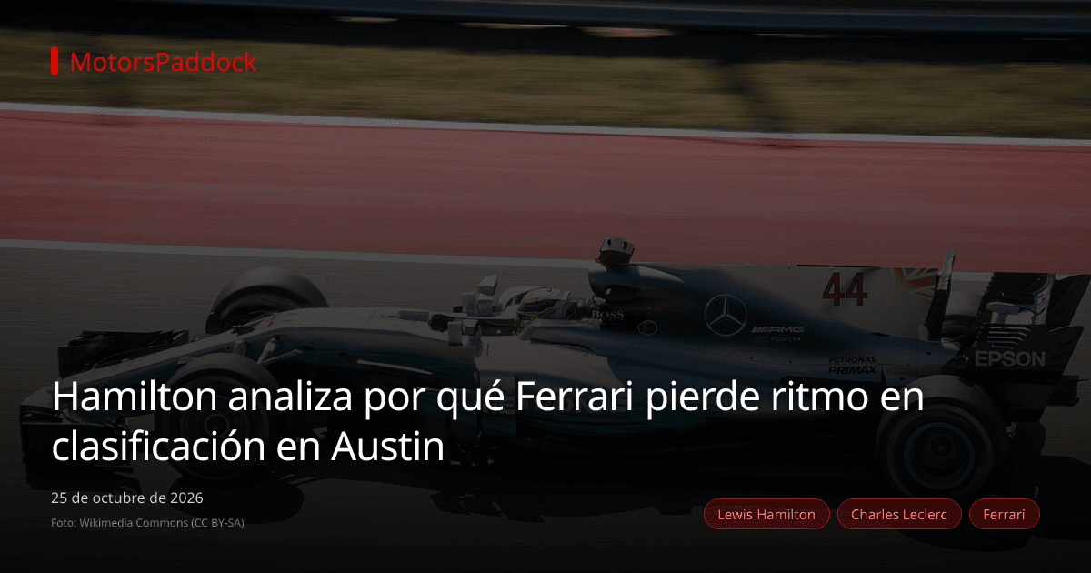 Hamilton analiza por qué Ferrari pierde ritmo en clasificación en Austin