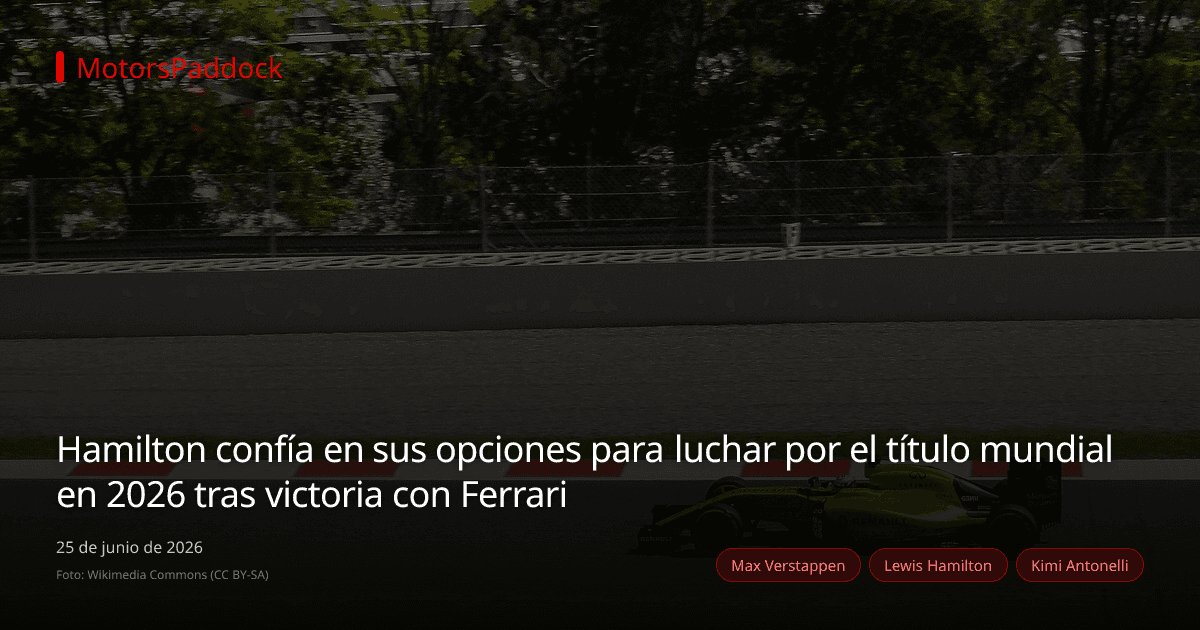 Hamilton confía en sus opciones para luchar por el título mundial en 2026 tras victoria con Ferrari