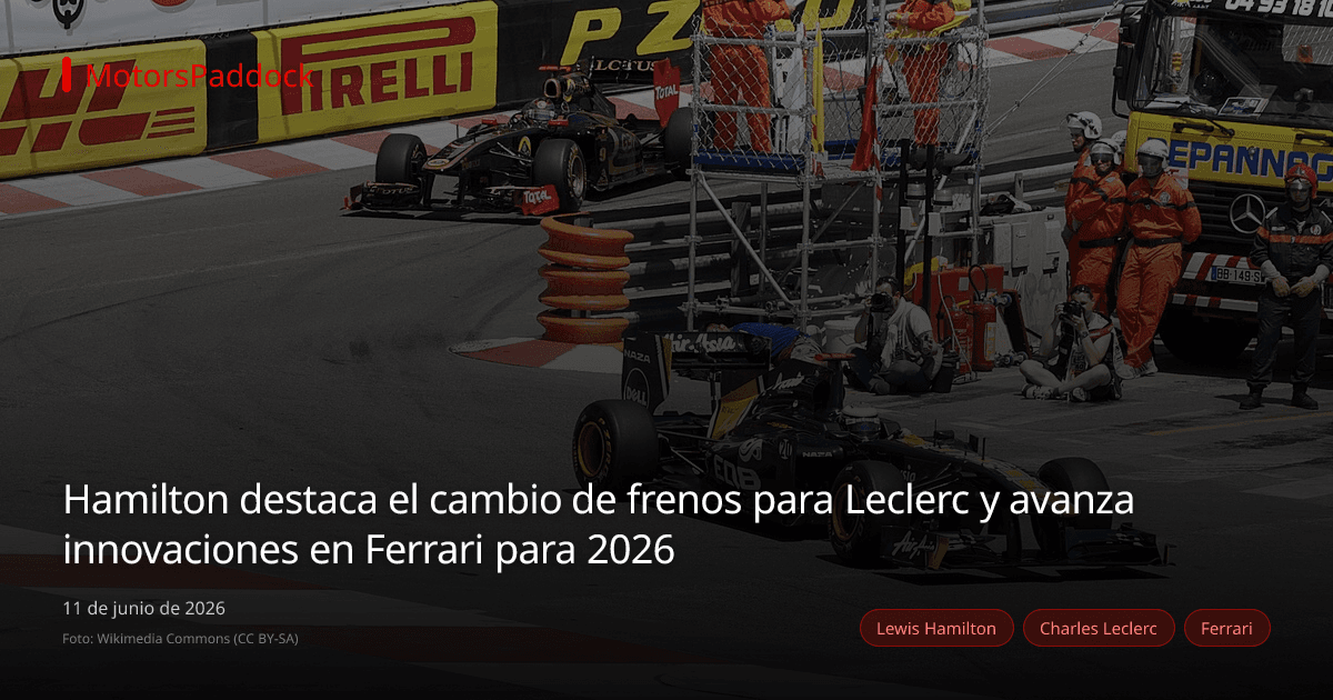 Hamilton destaca el cambio de frenos para Leclerc y avanza innovaciones en Ferrari para 2026