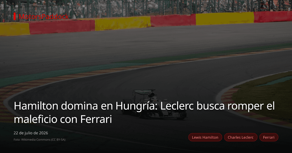Hamilton domina en Hungría: Leclerc busca romper el maleficio con Ferrari