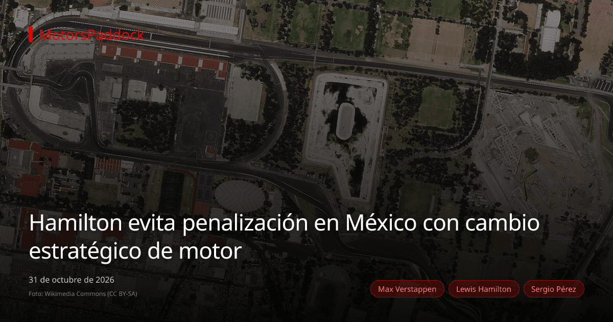 Hamilton evita penalización en México con cambio estratégico de motor
