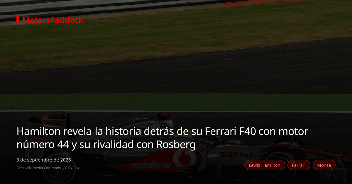 Hamilton revela la historia detrás de su Ferrari F40 con motor número 44 y su rivalidad con Rosberg