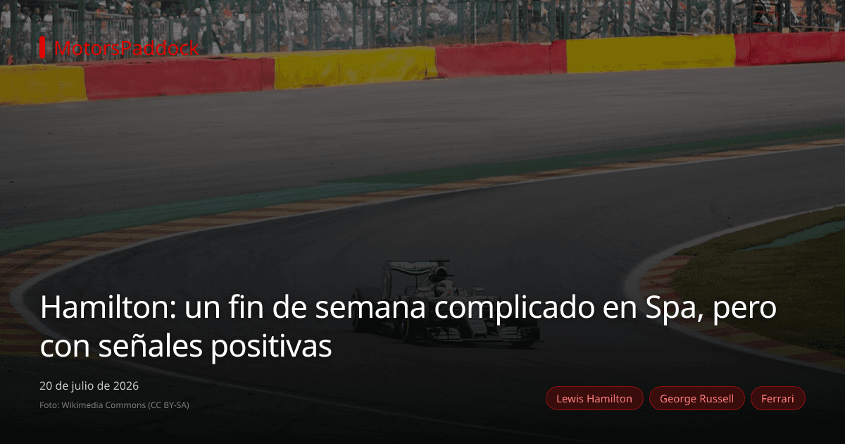 Hamilton: un fin de semana complicado en Spa, pero con señales positivas