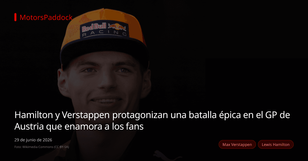 Hamilton y Verstappen protagonizan una batalla épica en el GP de Austria que enamora a los fans