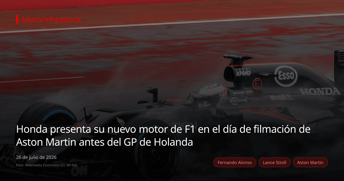 Honda presenta su nuevo motor de F1 en el día de filmación de Aston Martin antes del GP de Holanda