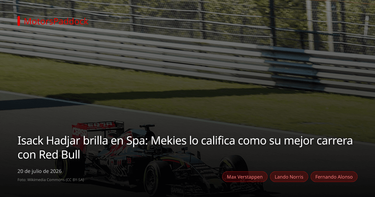 Isack Hadjar brilla en Spa: Mekies lo califica como su mejor carrera con Red Bull
