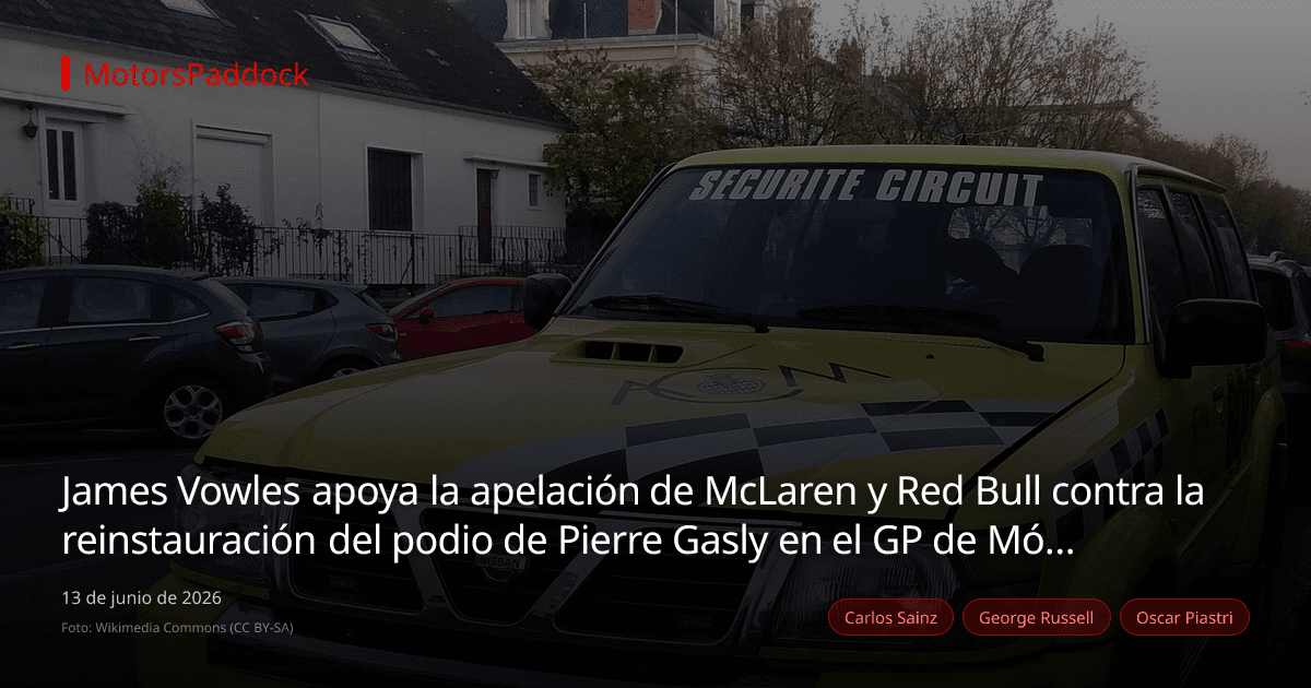 James Vowles apoya la apelación de McLaren y Red Bull contra la reinstauración del podio de Pierre Gasly en el GP de Mónaco