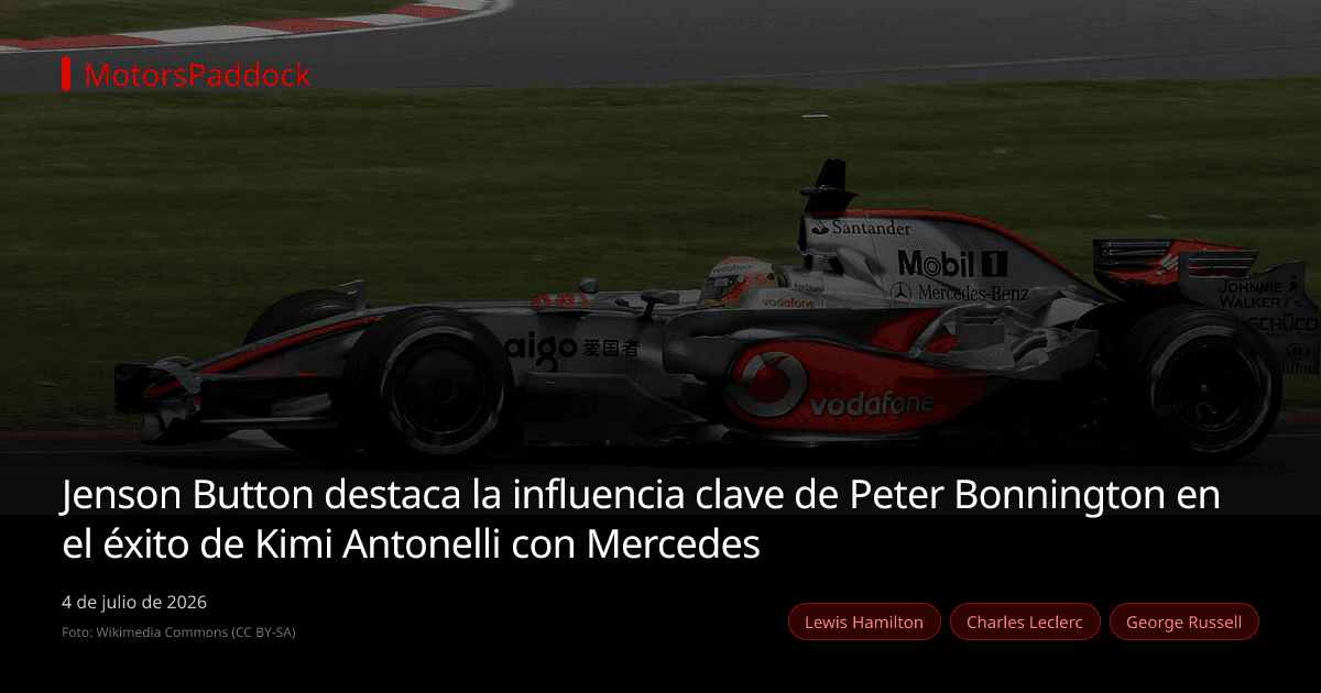 Jenson Button destaca la influencia clave de Peter Bonnington en el éxito de Kimi Antonelli con Mercedes