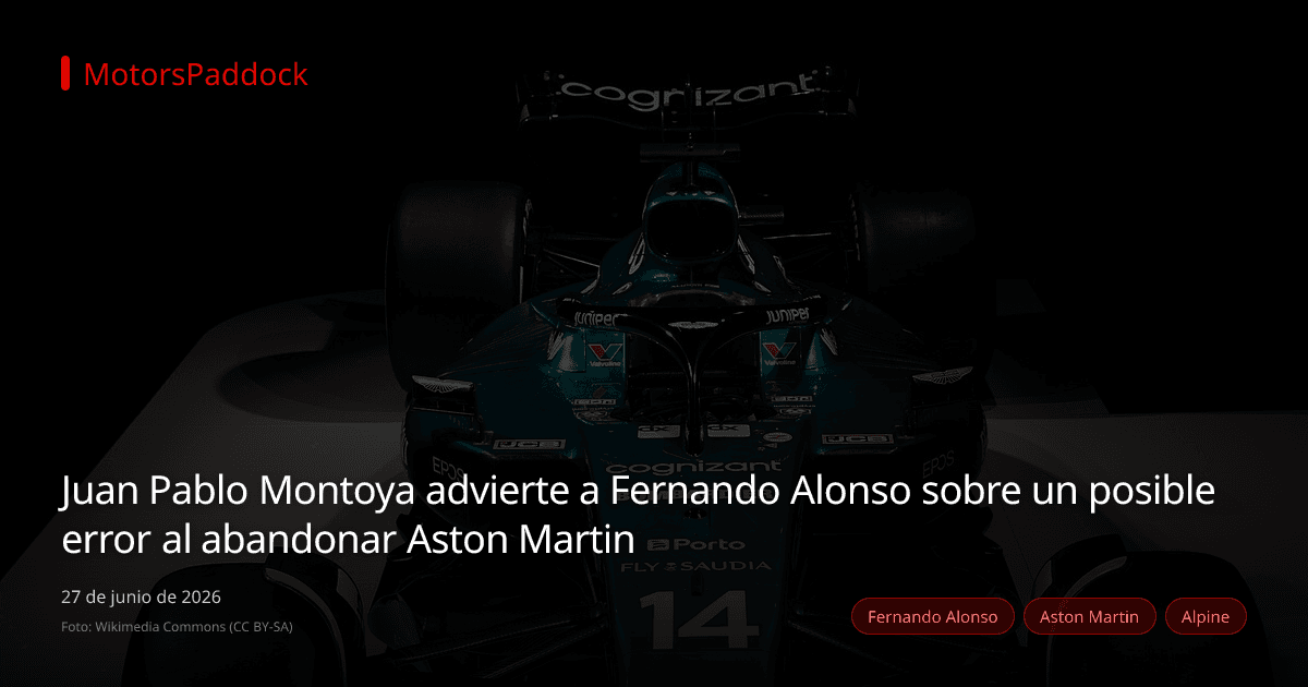 Juan Pablo Montoya advierte a Fernando Alonso sobre un posible error al abandonar Aston Martin