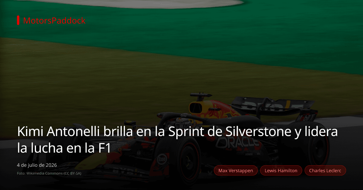 Kimi Antonelli brilla en la Sprint de Silverstone y lidera la lucha en la F1